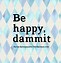 Image result for Short Advice Quotes