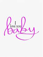 Image result for I Love You Baby Sign