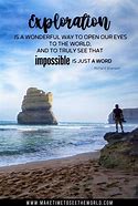 Image result for Quotes About Exploring New Things