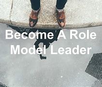 Image result for Leader Role Model