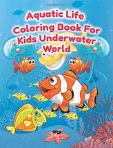 Image result for Sea Life Coloring Pages