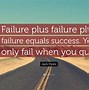 Image result for Never Fail Quotes