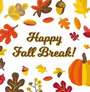 Image result for Fall Break Graphic