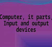 Image result for Types of Computer Input Devices