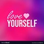 Image result for Fall in Love with Yourself