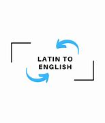 Image result for Latin to English Translation Google