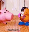 Image result for Mr Potato Head Quotes