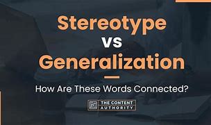 Image result for What Is Generalization