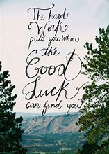 Image result for Good Luck Today Quotes