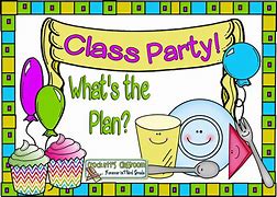 Image result for Class Party Meme