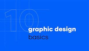 Image result for Graphic Design Basics