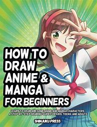 Image result for How to Draw Anime and Manga