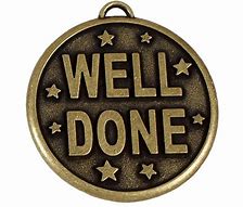 Image result for Well Done Gold Medal