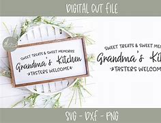 Image result for Kitchen SVG Grandma Sayings