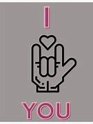 Image result for I Love You in Sign Language Persxon