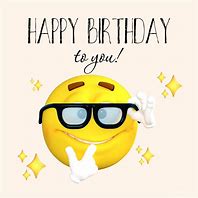 Image result for Happy Birthday Emoji Meme