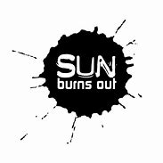 Image result for The Sun It Burns