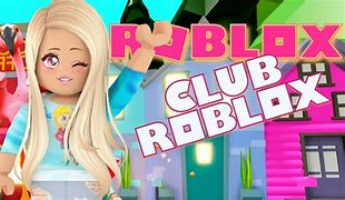 Image result for Roblox Club Game