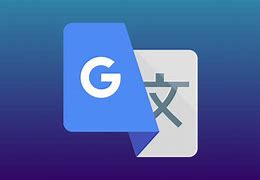 Image result for Gogle Translate English