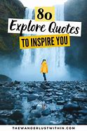 Image result for Quotes About Exploring New Things