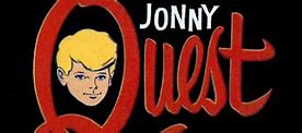 Image result for Jonny Quest