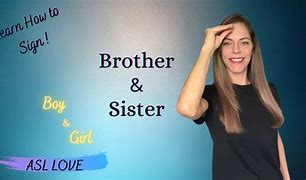 Image result for ASL Sign for Brother