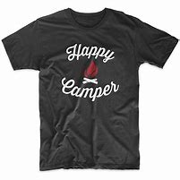 Image result for Funny T-Shirts Camper