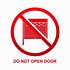 Image result for Do Not Open Door Clip Art