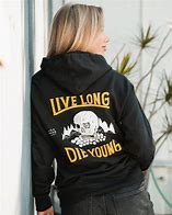 Image result for Live Fast Die Young to Rex Hoodie