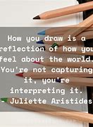 Image result for Drawing Quotes Inspiration