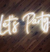 Image result for Let's Party Neon Sign