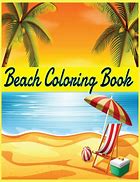 Image result for Realistic Beach Coloring Pages