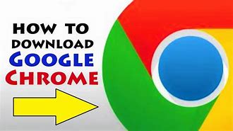 Image result for How to Download Google Chrome On Windows 10