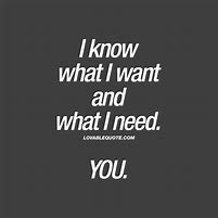 Image result for I Want You Quotes for Her