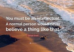 Image result for Intellectual Woman Quotes