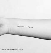 Image result for This Too Shall Pass Tattoo Script Font