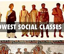 Image result for Roman Empire Social Classes