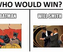 Image result for Will Smith Batman Meme