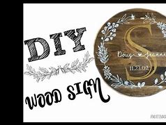 Image result for Wood Sign Do It Yourself