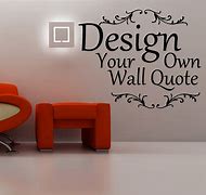 Image result for Custom Wall Decals Quotes Online