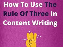 Image result for Rule of Three Writing