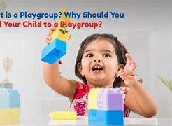 Image result for Play Group Saying