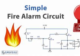 Image result for Simple Fire Alarm Circuit