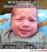 Image result for Funny Brain Freeze Meme