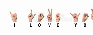 Image result for Sign Language Saying I Love You