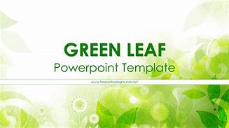 Image result for Free PowerPoint Templates Backgrounds Green Leaf