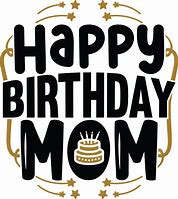 Image result for Happy Birthday Mom Yellow and Red