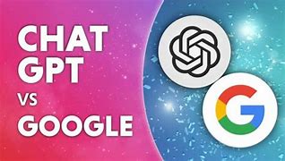 Image result for Chat GPT vs Google