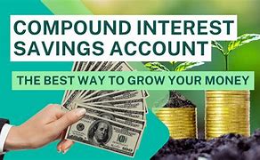 Image result for Compound Interest Savings Account