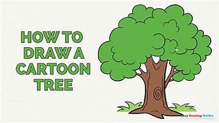 Image result for Cartoon Drawings of Trees